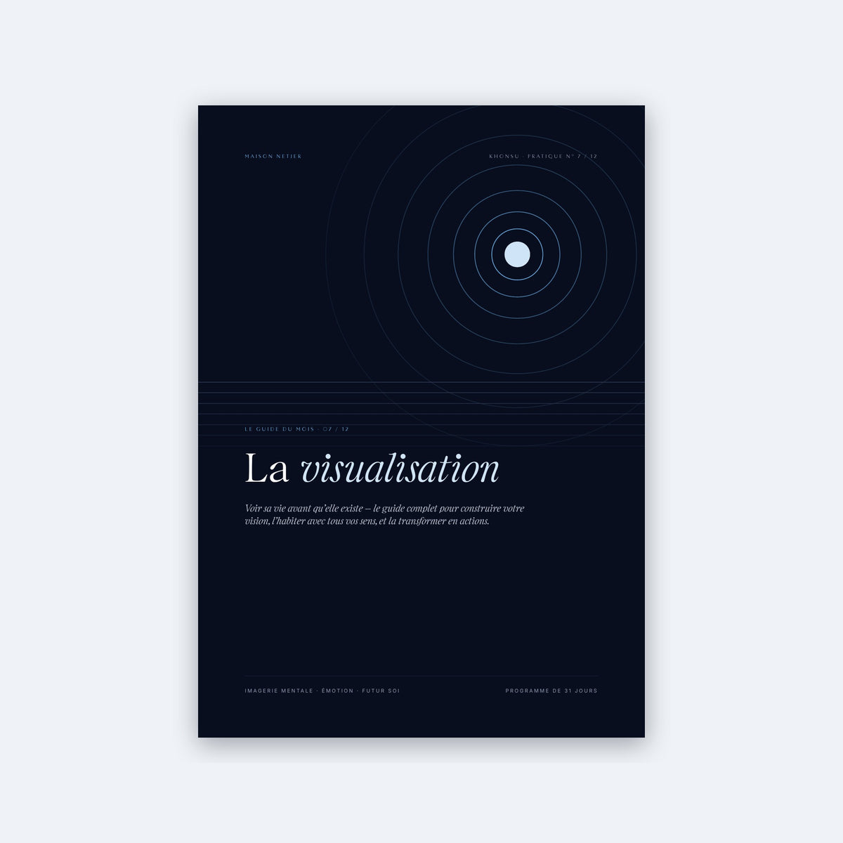 Guide de pratique n° 7 · La visualisation