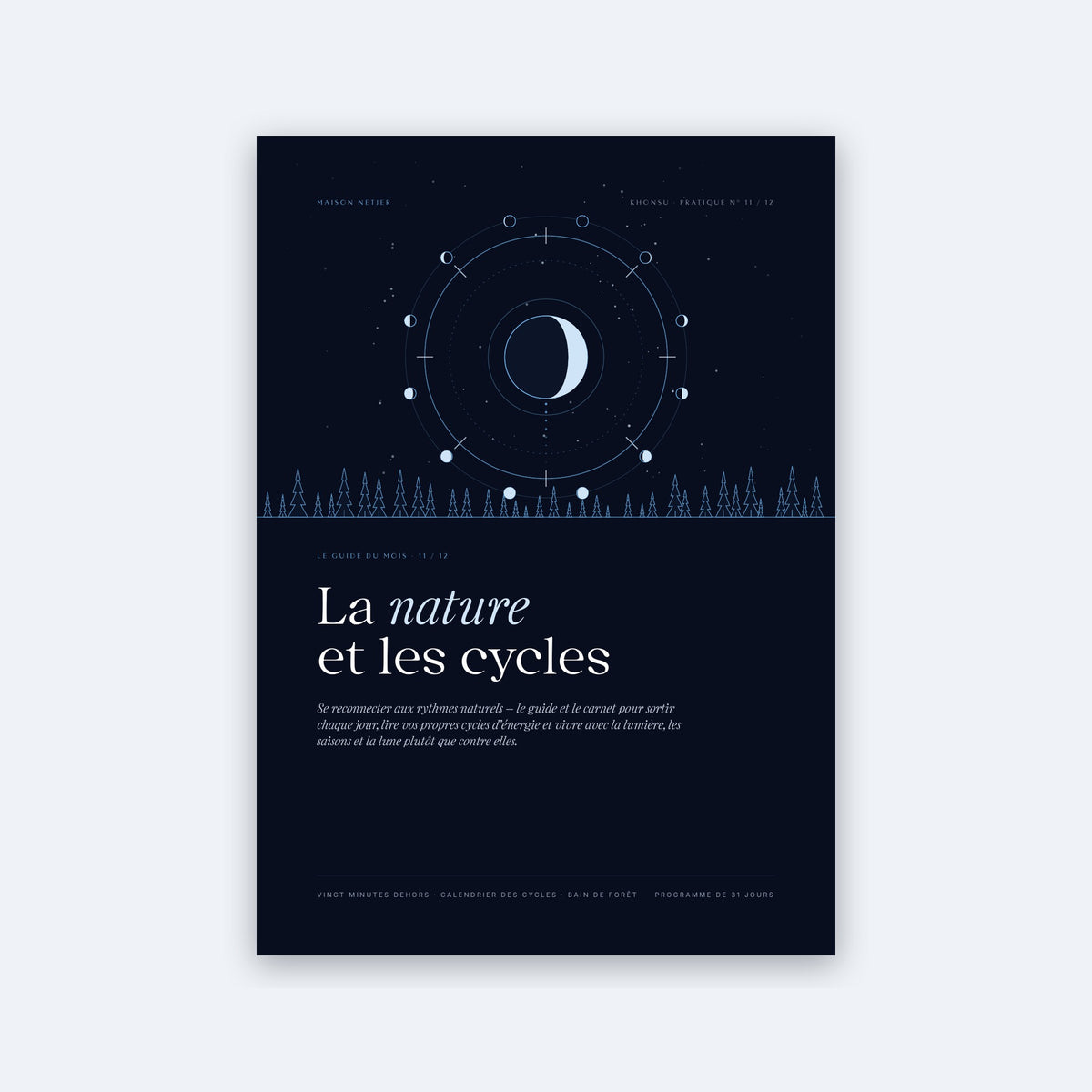 Guide de pratique n° 11 · La nature et les cycles