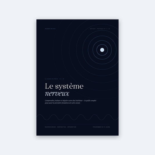Guide de pratique n° 1 · Le système nerveux