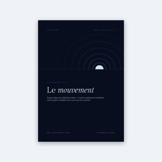 Guide de pratique n° 4 · Le mouvement
